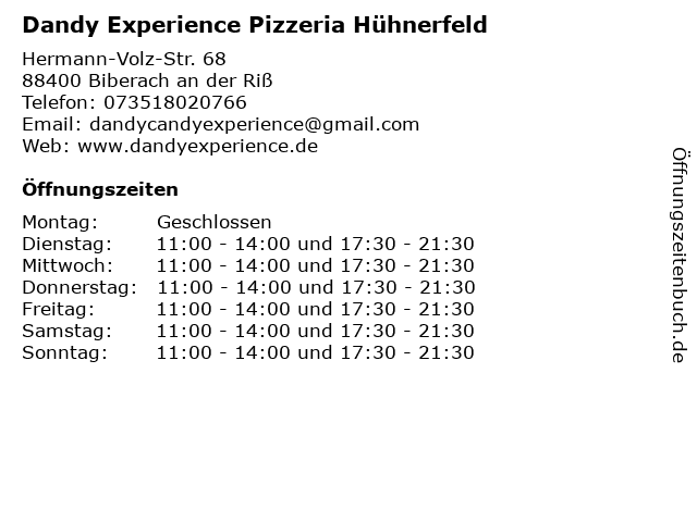 Dandy Experience Pizzeria Hühnerfeld in Biberach an der Riß: Adresse und Öffnungszeiten