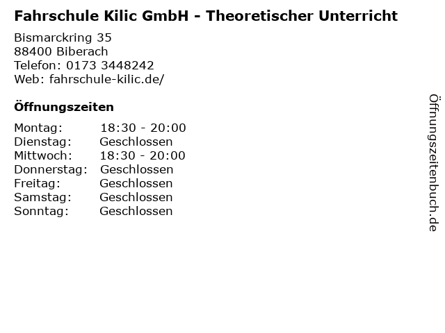 Fahrschule Kilic GmbH - Theoretischer Unterricht in Biberach: Adresse und Öffnungszeiten