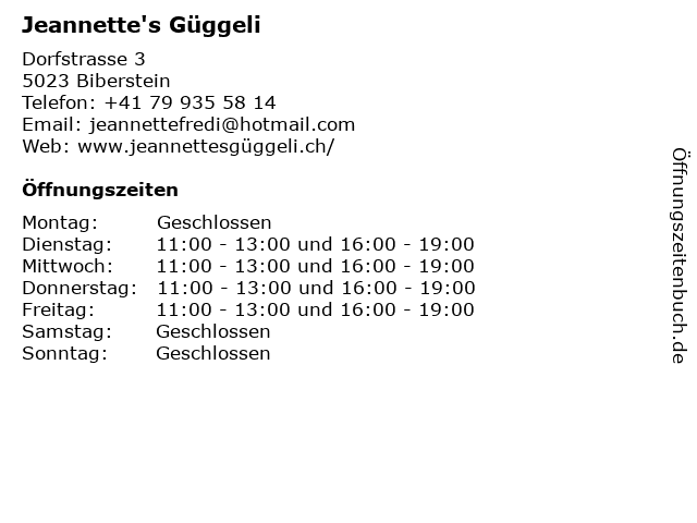 Jeannette's Güggeli in Biberstein: Adresse und Öffnungszeiten