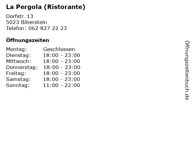 La Pergola (Ristorante) in Biberstein: Adresse und Öffnungszeiten