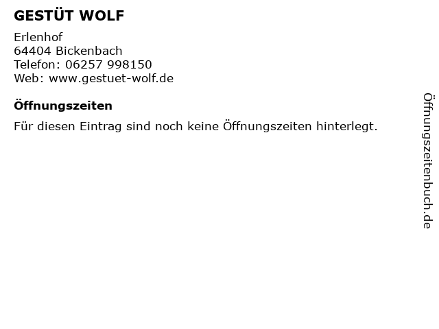 GESTÜT WOLF in Bickenbach: Adresse und Öffnungszeiten