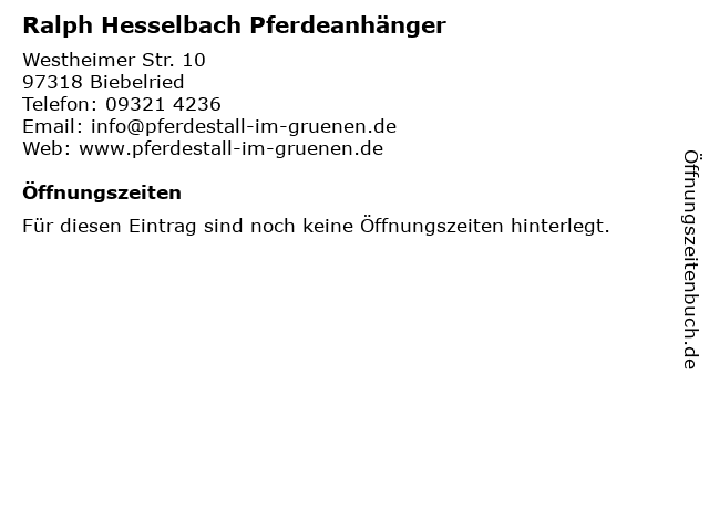 Ralph Hesselbach Pferdeanhänger in Biebelried: Adresse und Öffnungszeiten