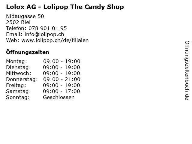 Lolox AG - Lolipop The Candy Shop in Biel: Adresse und Öffnungszeiten