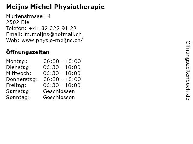 Meijns Michel Physiotherapie in Biel: Adresse und Öffnungszeiten