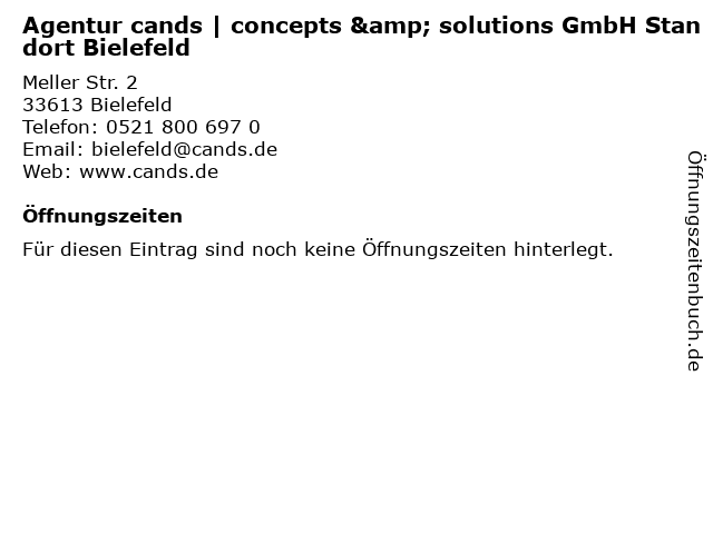 Agentur cands | concepts & solutions GmbH Standort Bielefeld in Bielefeld: Adresse und Öffnungszeiten