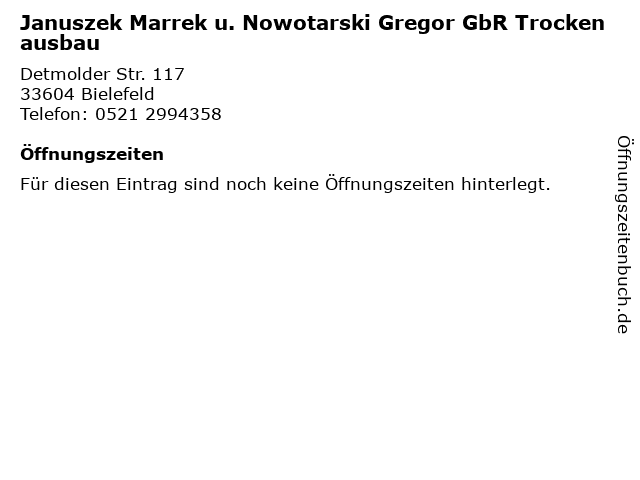 Januszek Marrek u. Nowotarski Gregor GbR Trockenausbau in Bielefeld: Adresse und Öffnungszeiten