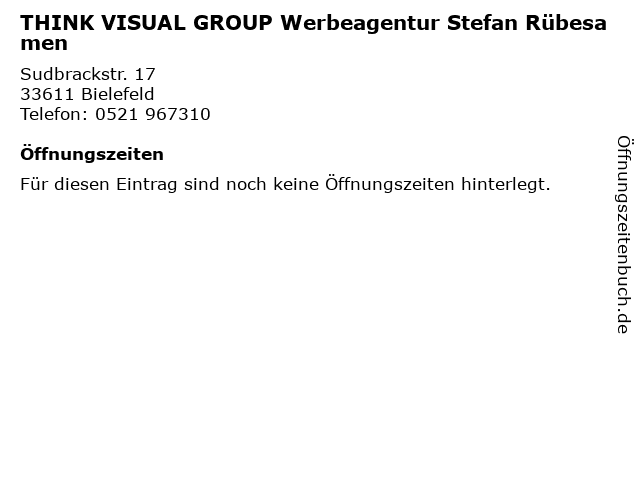 THINK VISUAL GROUP Werbeagentur Stefan Rübesamen in Bielefeld: Adresse und Öffnungszeiten