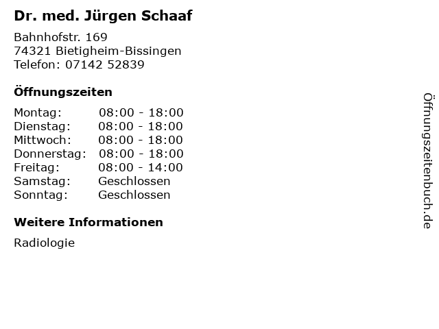 Dr. med. Jürgen Schaaf in Bietigheim-Bissingen: Adresse und Öffnungszeiten