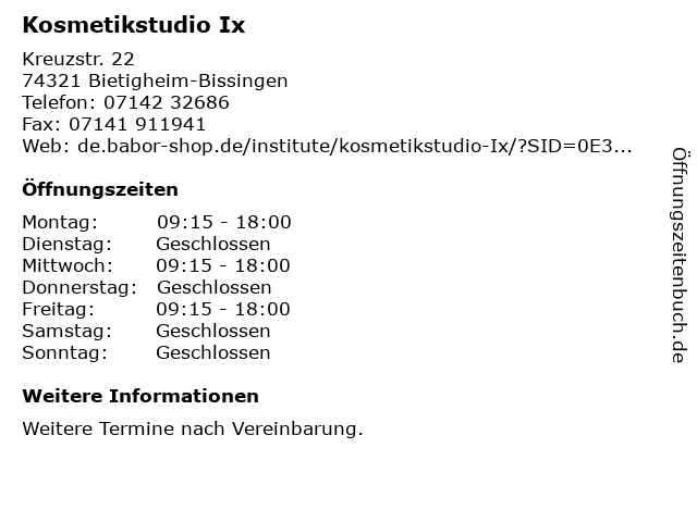 Kosmetikstudio Ix in Bietigheim-Bissingen: Adresse und Öffnungszeiten