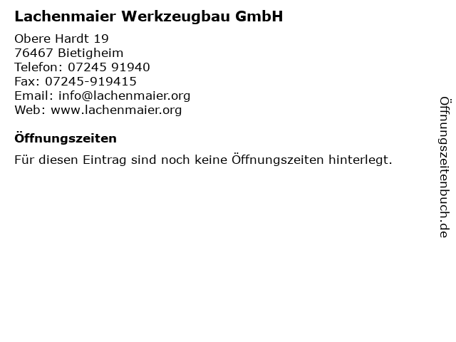 Lachenmaier Werkzeugbau GmbH in Bietigheim: Adresse und Öffnungszeiten