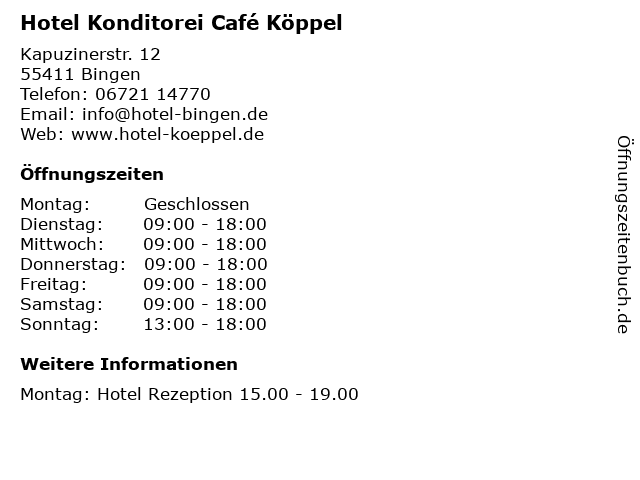 Hotel Konditorei Café Köppel in Bingen: Adresse und Öffnungszeiten