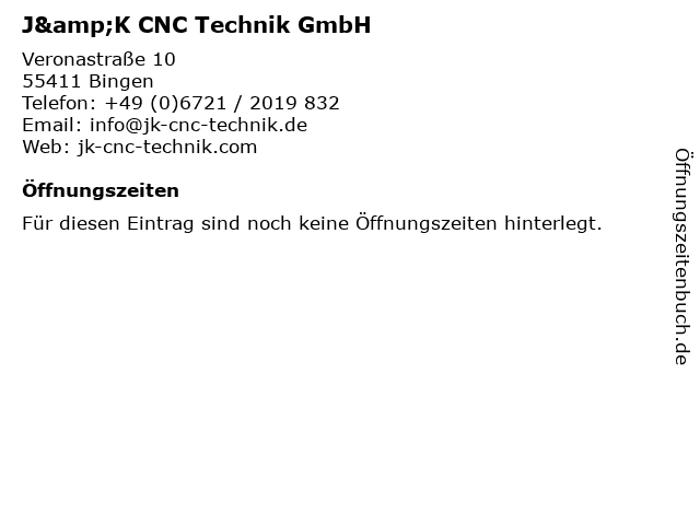 J&K CNC Technik GmbH in Bingen: Adresse und Öffnungszeiten