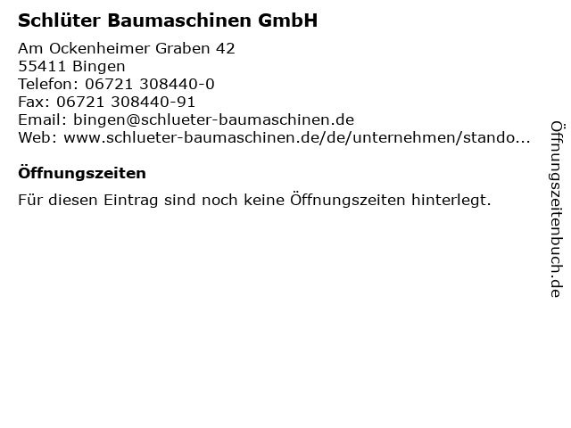 Schlüter Baumaschinen GmbH in Bingen: Adresse und Öffnungszeiten