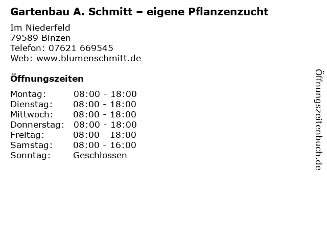 ᐅ Öffnungszeiten „Gartenbau A. Schmitt – eigene Pflanzenzucht“ | Im