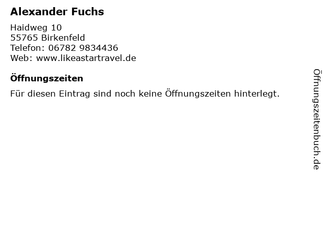 Alexander Fuchs in Birkenfeld: Adresse und Öffnungszeiten