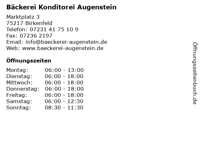 Bäckerei Konditorei Augenstein in Birkenfeld: Adresse und Öffnungszeiten