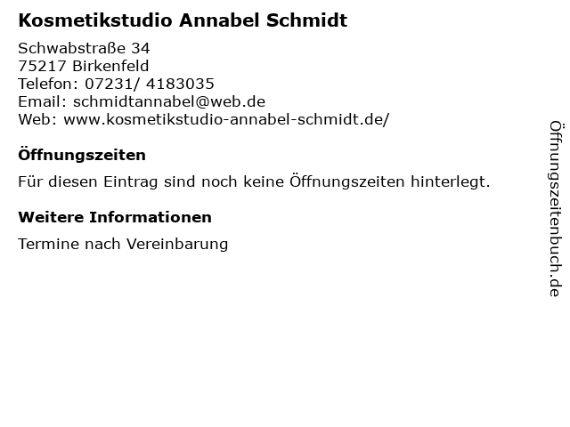 Kosmetikstudio Annabel Schmidt in Birkenfeld: Adresse und Öffnungszeiten