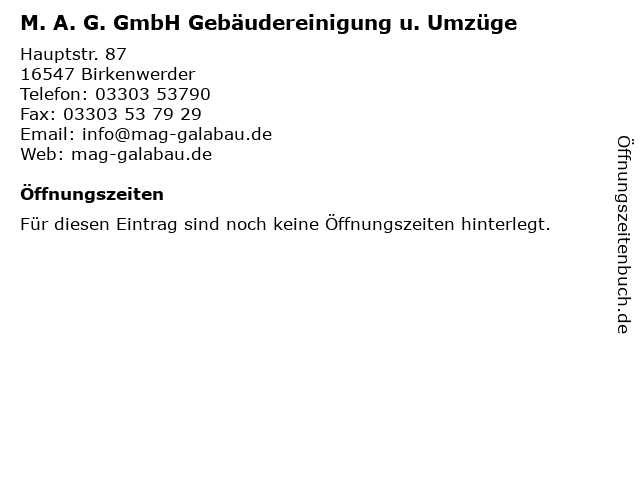 M. A. G. GmbH Gebäudereinigung u. Umzüge in Birkenwerder: Adresse und Öffnungszeiten