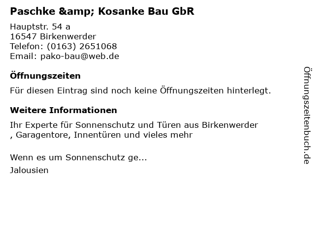 Paschke & Kosanke Bau GbR in Birkenwerder: Adresse und Öffnungszeiten