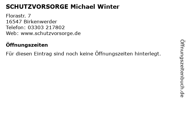 SCHUTZVORSORGE Michael Winter in Birkenwerder: Adresse und Öffnungszeiten