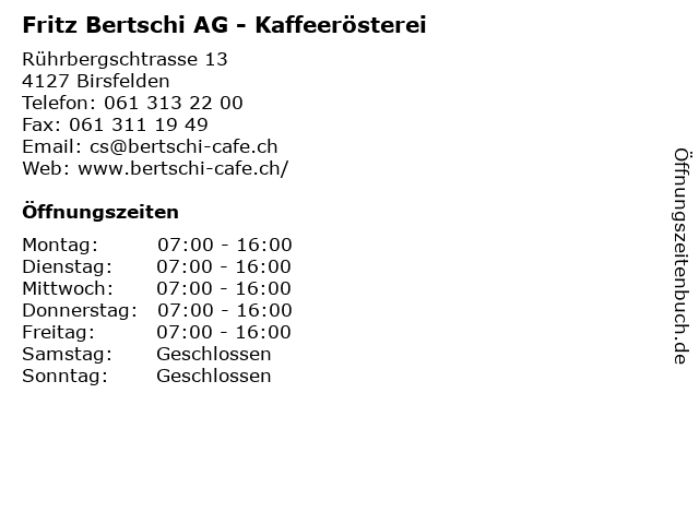Fritz Bertschi AG - Kaffeerösterei in Birsfelden: Adresse und Öffnungszeiten