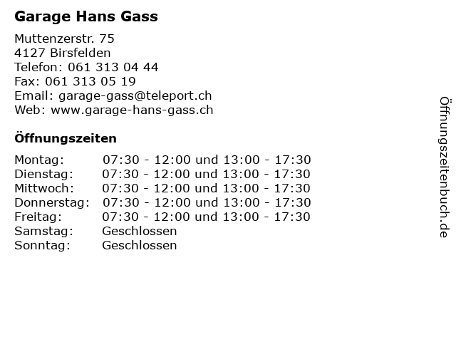 Garage Hans Gass in Birsfelden: Adresse und Öffnungszeiten