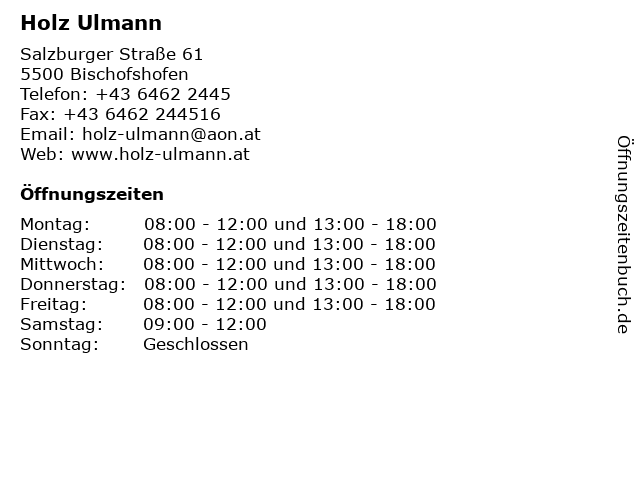 Holz Ulmann in Bischofshofen: Adresse und Öffnungszeiten