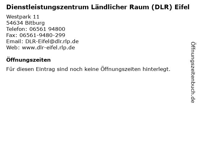 Dienstleistungszentrum Ländlicher Raum (DLR) Eifel in Bitburg: Adresse und Öffnungszeiten