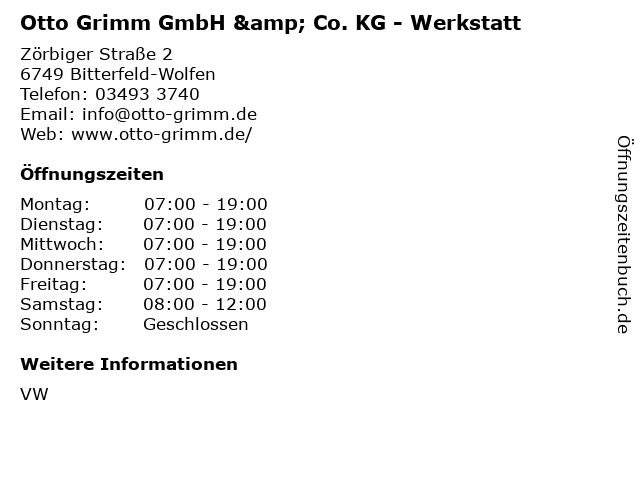 Otto Grimm GmbH & Co. KG - Werkstatt in Bitterfeld-Wolfen: Adresse und Öffnungszeiten