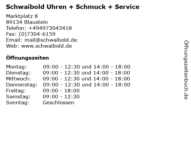 Schwaibold Uhren + Schmuck + Service in Blaustein: Adresse und Öffnungszeiten