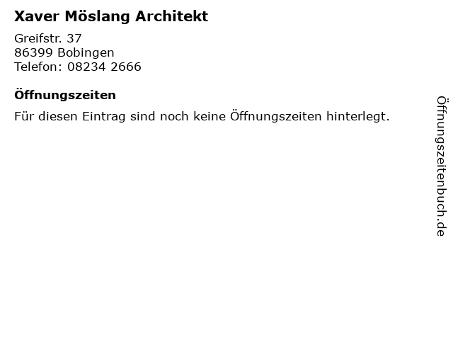Xaver Möslang Architekt in Bobingen: Adresse und Öffnungszeiten