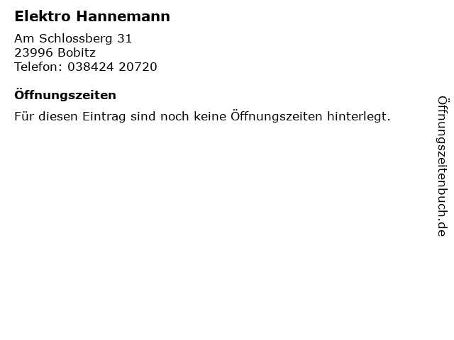 Elektro Hannemann in Bobitz: Adresse und Öffnungszeiten