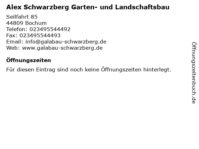 Alex Schwarzberg Garten- und Landschaftsbau in Bochum: Adresse und Öffnungszeiten
