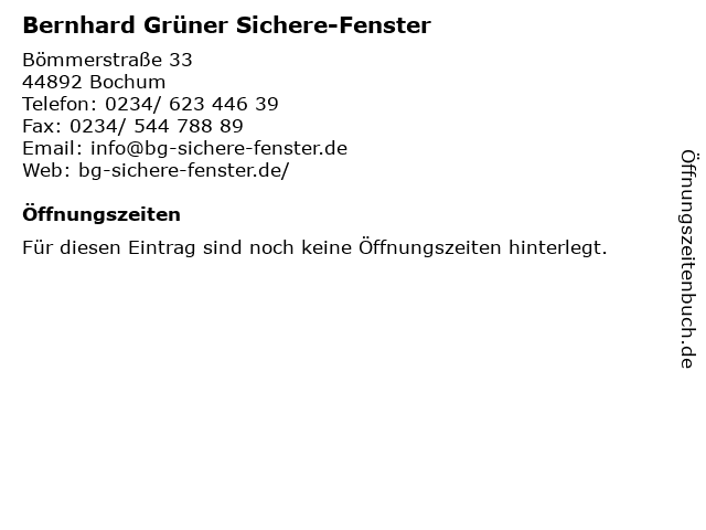 Bernhard Grüner Sichere-Fenster in Bochum: Adresse und Öffnungszeiten