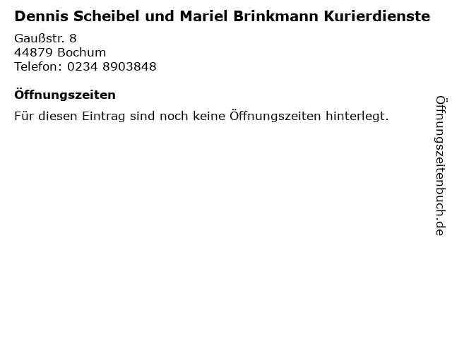 Dennis Scheibel und Mariel Brinkmann Kurierdienste in Bochum: Adresse und Öffnungszeiten