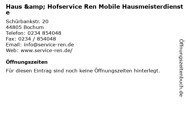Haus & Hofservice Ren Mobile Hausmeisterdienste in Bochum: Adresse und Öffnungszeiten