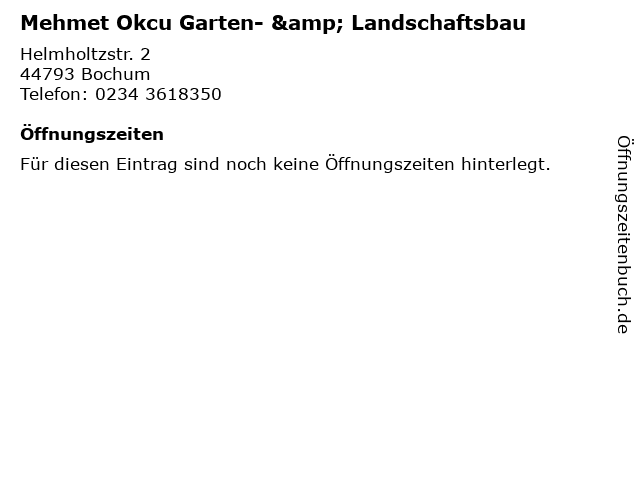 Mehmet Okcu Garten- & Landschaftsbau in Bochum: Adresse und Öffnungszeiten