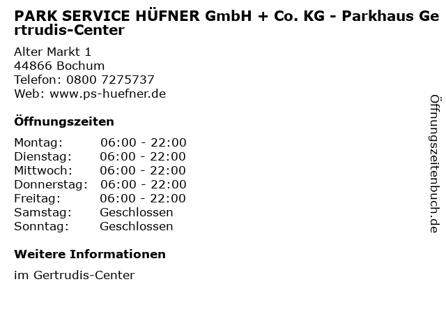 PARK SERVICE HÜFNER GmbH + Co. KG - Parkhaus Gertrudis-Center in Bochum: Adresse und Öffnungszeiten