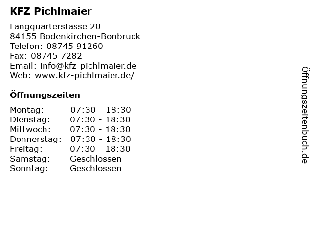 KFZ Pichlmaier in Bodenkirchen-Bonbruck: Adresse und Öffnungszeiten