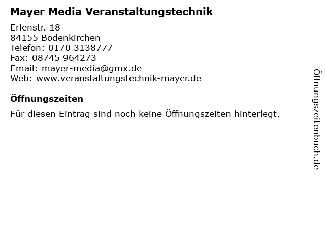 Mayer Media Veranstaltungstechnik in Bodenkirchen: Adresse und Öffnungszeiten