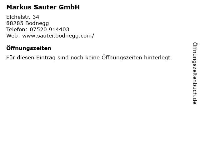Markus Sauter GmbH in Bodnegg: Adresse und Öffnungszeiten