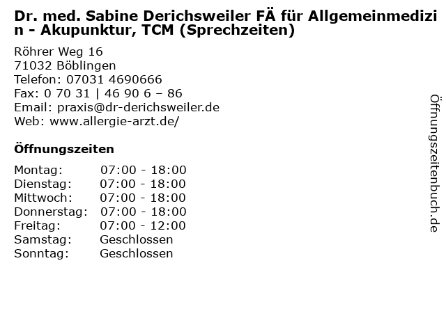 Dr. med. Sabine Derichsweiler FÄ für Allgemeinmedizin - Akupunktur, TCM (Sprechzeiten) in Böblingen: Adresse und Öffnungszeiten