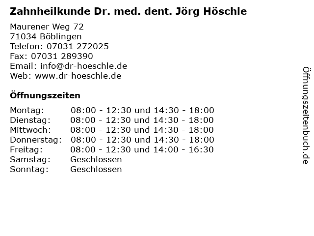 Zahnheilkunde Dr. med. dent. Jörg Höschle in Böblingen: Adresse und Öffnungszeiten