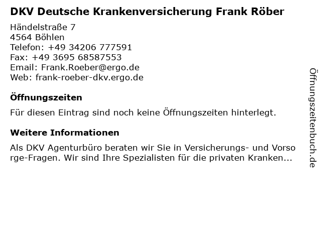 DKV Deutsche Krankenversicherung Frank Röber in Böhlen: Adresse und Öffnungszeiten