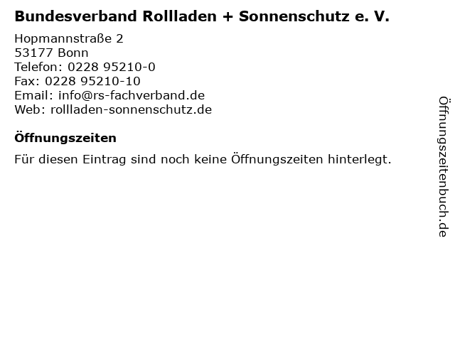 Bundesverband Rollladen + Sonnenschutz e. V. in Bonn: Adresse und Öffnungszeiten