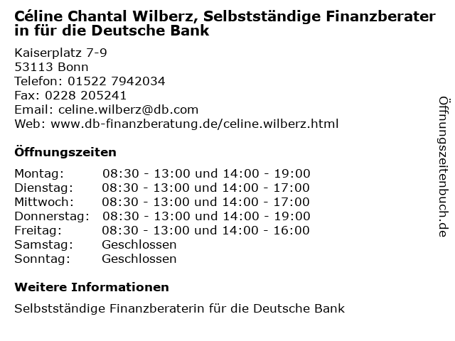 Céline Chantal Wilberz, Selbstständige Finanzberaterin für die Deutsche Bank in Bonn: Adresse und Öffnungszeiten