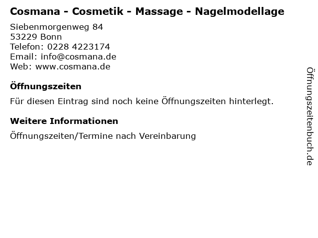 Cosmana - Cosmetik - Massage - Nagelmodellage in Bonn: Adresse und Öffnungszeiten