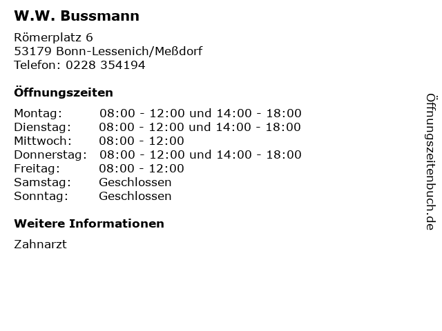 W.W. Bussmann in Bonn-Lessenich/Meßdorf: Adresse und Öffnungszeiten