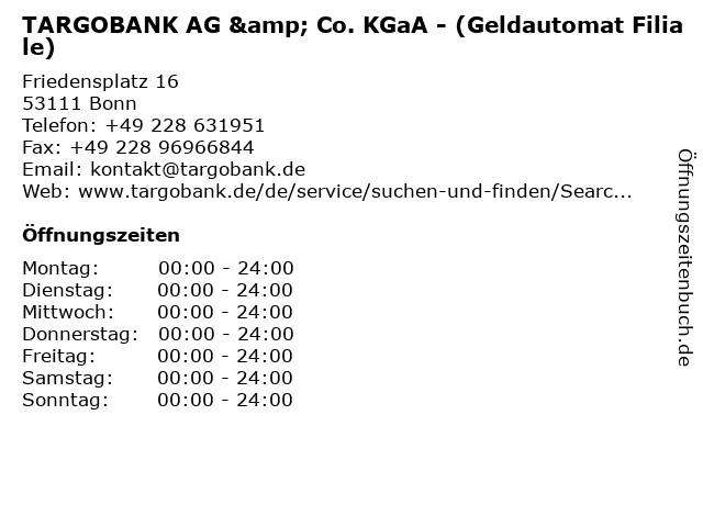 TARGOBANK AG & Co. KGaA - (Geldautomat Filiale) in Bonn: Adresse und Öffnungszeiten