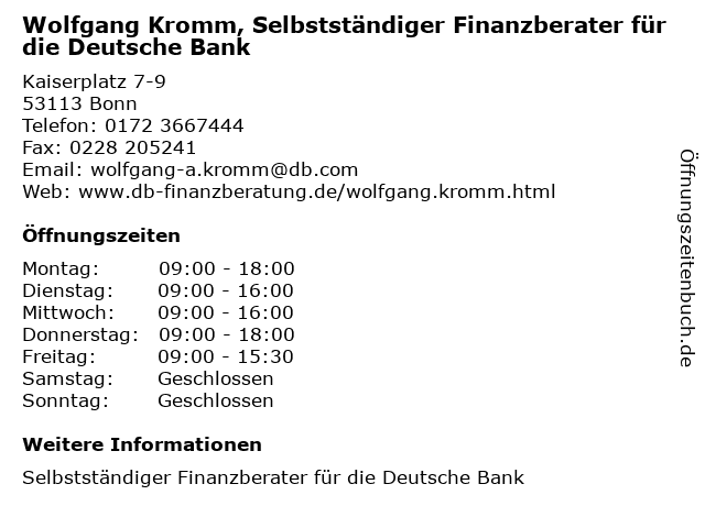 Wolfgang Kromm, Selbstständiger Finanzberater für die Deutsche Bank in Bonn: Adresse und Öffnungszeiten